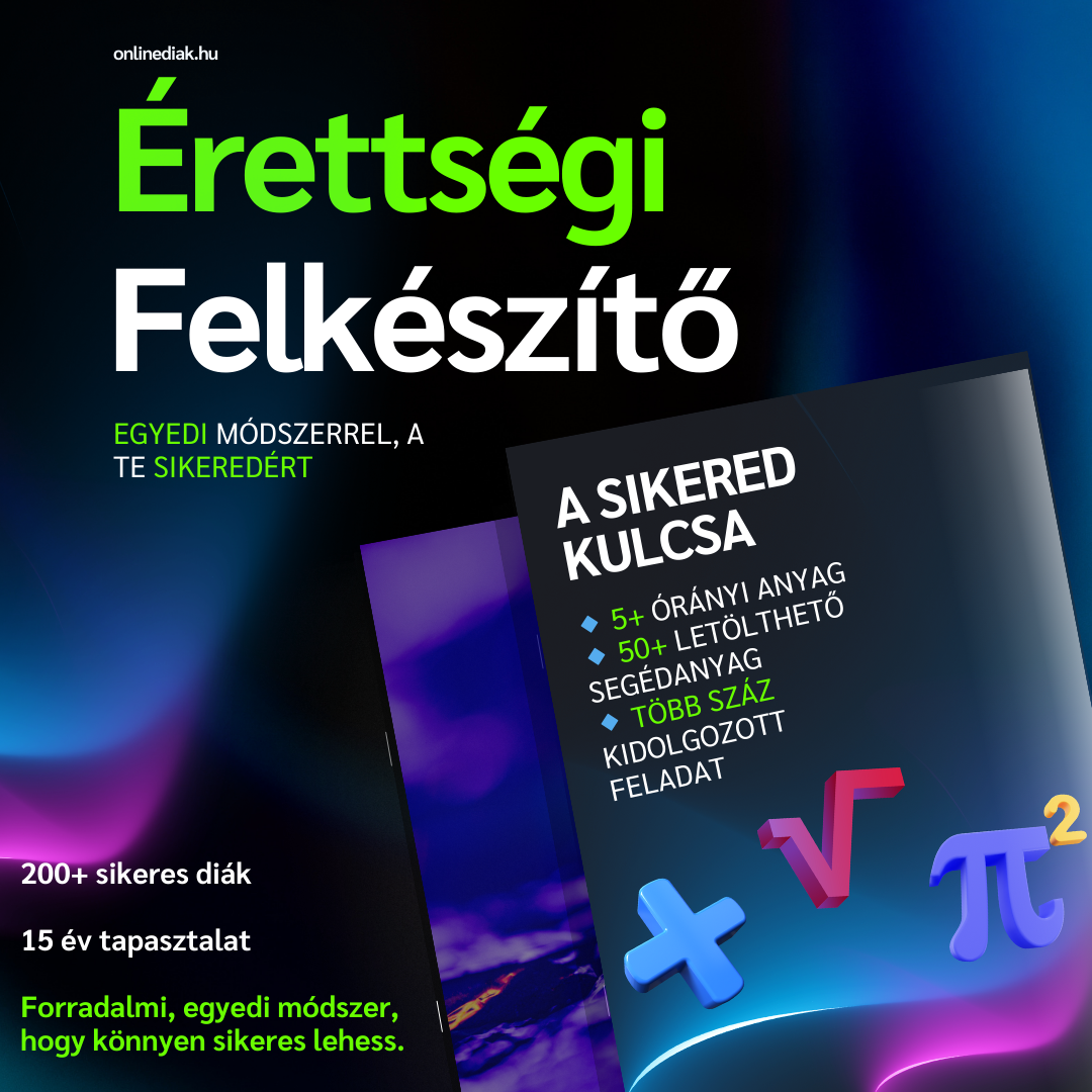 Matek érettségi felkészítő — Teljes Online videós Tanfolyam
