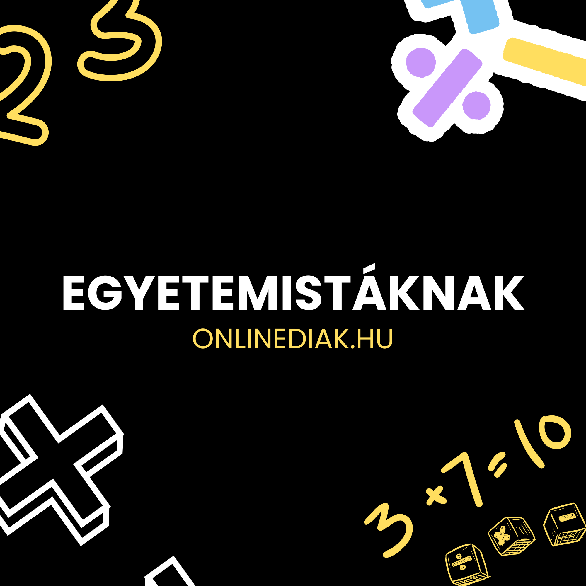 Egyetemistáknak