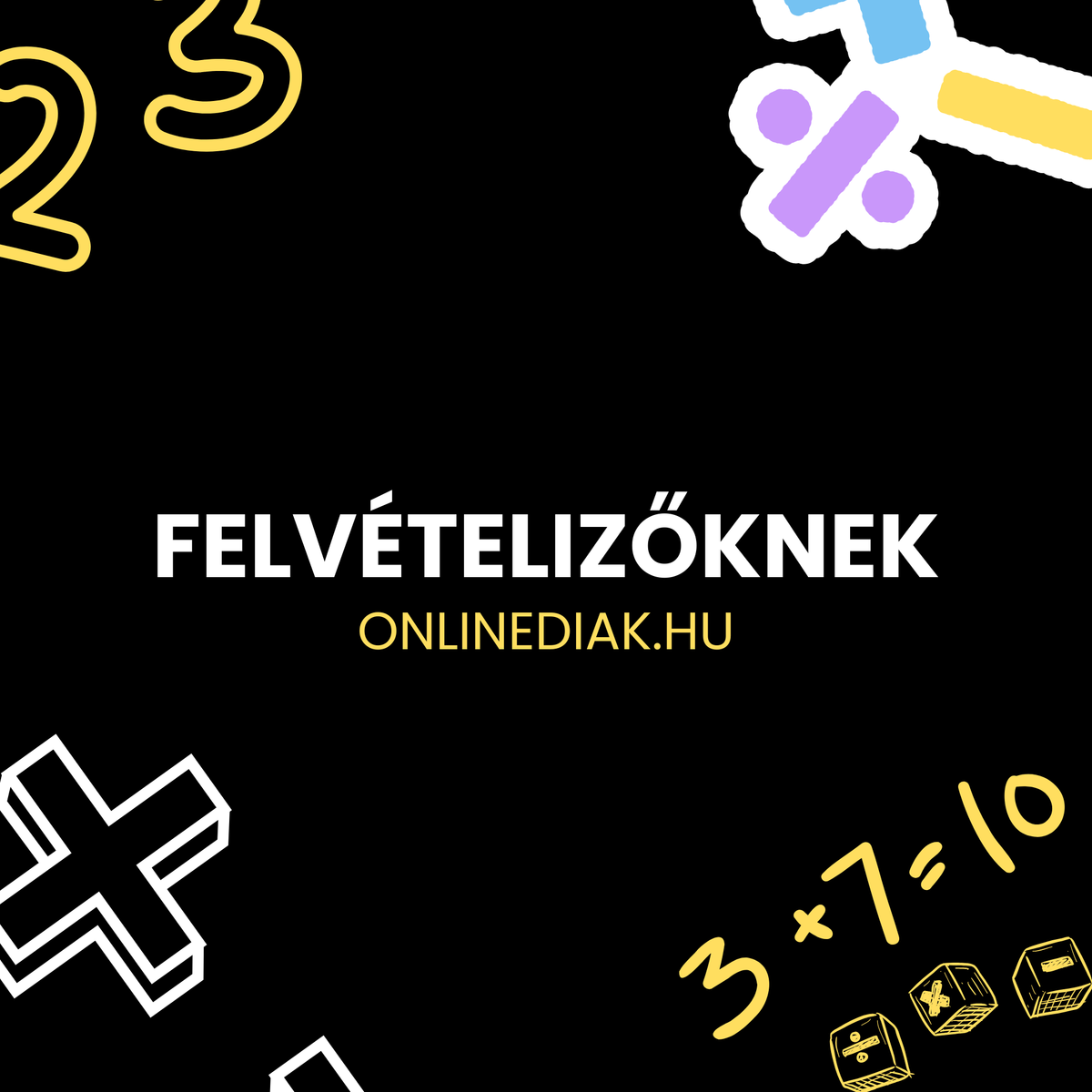 Felvételizőknek